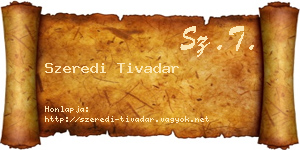 Szeredi Tivadar névjegykártya